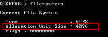 DiskPart filesystems command displaying NTFS allocation unit size set to 4096 bytes.